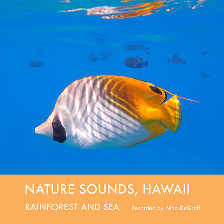 Nature Sounds, Hawaii
