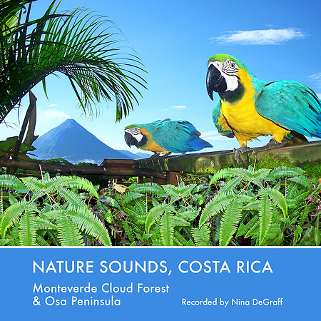 Nature sounds, Costa Rica